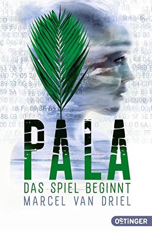 Das Spiel beginnt (Pala, #1)