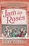 Jam and Roses