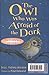 The Owl Who Was Afraid of the Dark / The Cat Who Wanted to Go Home