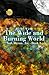 The Wide and Burning World (Soil, Ocean, Air #1)
