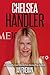 Chelsea Handler: The Unauthorized Biography