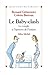 Le Baby-clash : Le couple à l'épreuve de l'enfant (French Edition)