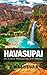 Havasupai: An Arizona Photo...