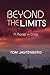 Beyond the Limits: A Planet in Crisis