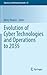 Evolution of Cyber Technologies and Operations to 2035 (Advances in Information Security, 63)
