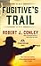 Fugitive's Trail