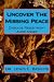 Uncover The Missing Peace: ...