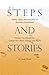 Steps and Stories: History,...