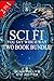 Sci Fi Two Book Bundle: Sec...