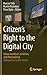 Citizen’s Right to the Digital City by Foth