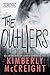 The Outliers by Kimberly McCreight The Outliers by Kimberly McCreight