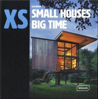 XS - small houses big time (Hardcover)
