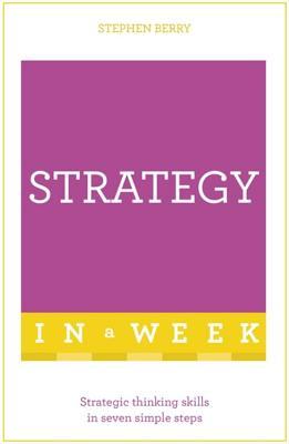 Successful Strategy in a Week: Teach Yourself