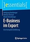 E-Business im Export: Eine kompakte Einführung (essentials) (German Edition)