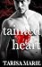 Tainted Heart (Tainted, #2)