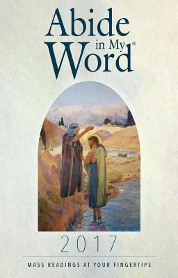 Abide in My Word 2017: Mass Readings at Your Fingertips