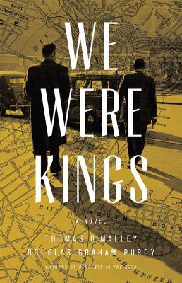 We Were Kings (The Boston Saga, 2)