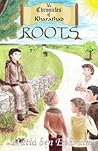 The Chronicles of Kharathad - Roots (T.W.O.K., #0.5)