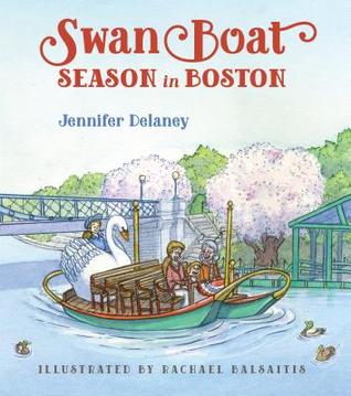 Swan Boat Season in Boston (Hardcover)