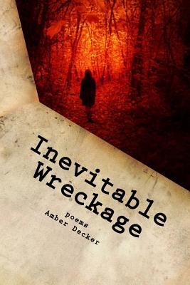 Inevitable Wreckage