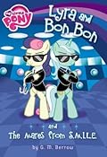 My Little Pony: Lyra and Bon Bon and the Mares from S.M.I.L.E.