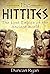 The Hittites: The Lost Empi...