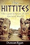 The Hittites: The...
