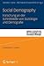 Social Demography - Forschung an der Schnittstelle von Soziologie und Demographie (Kölner Zeitschrift für Soziologie und Sozialpsychologie Sonderhefte) (German Edition)
