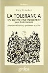 La tolerancia. Una pequeña virtud para la democracia