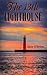 The 13th Lighthouse (Lighthouse Trilogy #1)