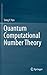 Quantum Computational Number Theory