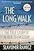 Long Walk: The True Story O...