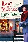 Away in a Manger by Rhys Bowen