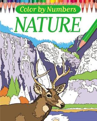 Color By Numbers - Nature (Chartwell Coloring Books)