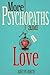 More Psychopaths and Love by Adelyn Birch