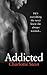Addicted