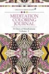 Meditation Coloring Journal: 31 Days of Mindfulness (Volume 2)