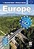 The Essential Guide to Driving in Europe: Drive safely and stay legal in 50 countries!