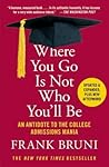 Where You Go Is N...
