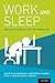 Work and Sleep: Research In...