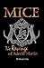 The Revenge of Adrein Martin: The Mice Trilogy, Book Two (2)