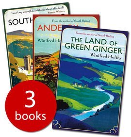 South Riding Collection by Winifred Holtby - 3 Book Set - South Riding; The Land of Green Ginger; Anderby Wold (Paperback)