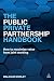 The Public-Private Partnership Handbook by Malcolm Morley