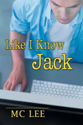 Like I Know Jack (The Center #3)