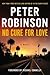 No Cure for Love by Peter    Robinson