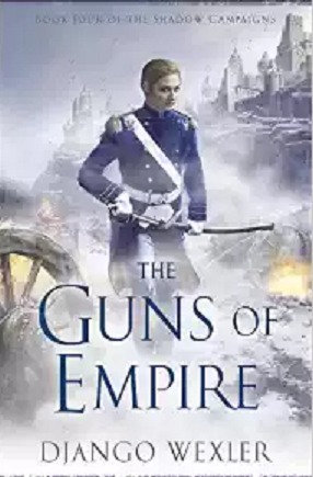 Portada de The Guns of Empire, de Django Wexler