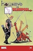 Hawkeye vs. Deadpool #3
