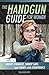 Handgun Guide for Women: Shoot Straight, Shoot Safe, and Carry with Confidence