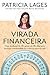Virada financeira (Portuguese Edition)