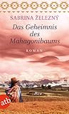 Das Geheimnis des Mahagonibaums